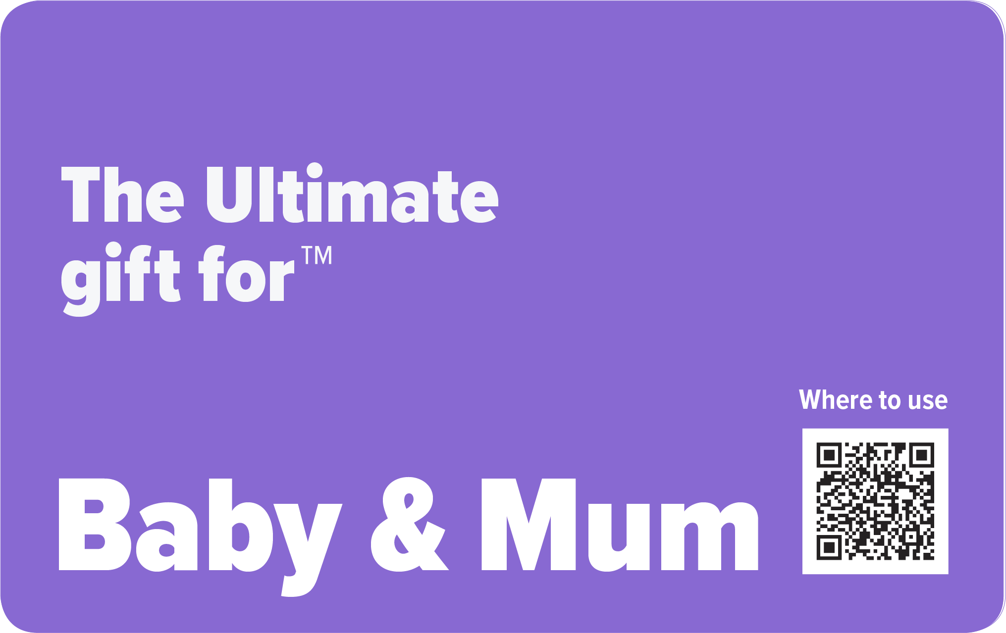 Ultimate Baby & Mum Gift Card
