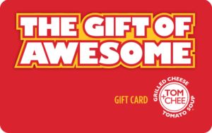 Tom & Chee Gift Card